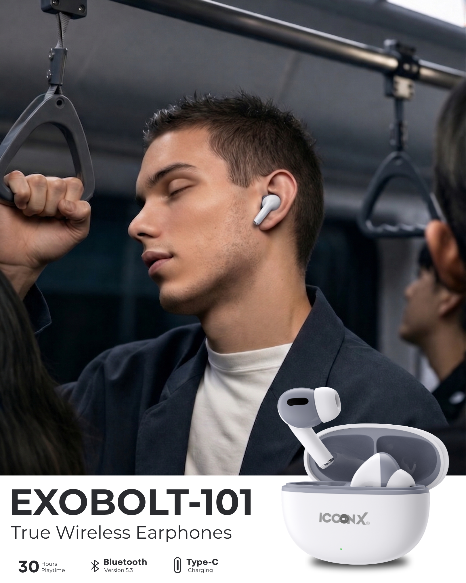 ICCONX EXOBOLT-101 | 30 Hours Playtime | Bluetooth 5.3 | Deep Bass | Splash Proof Design | True Wireless Earbuds