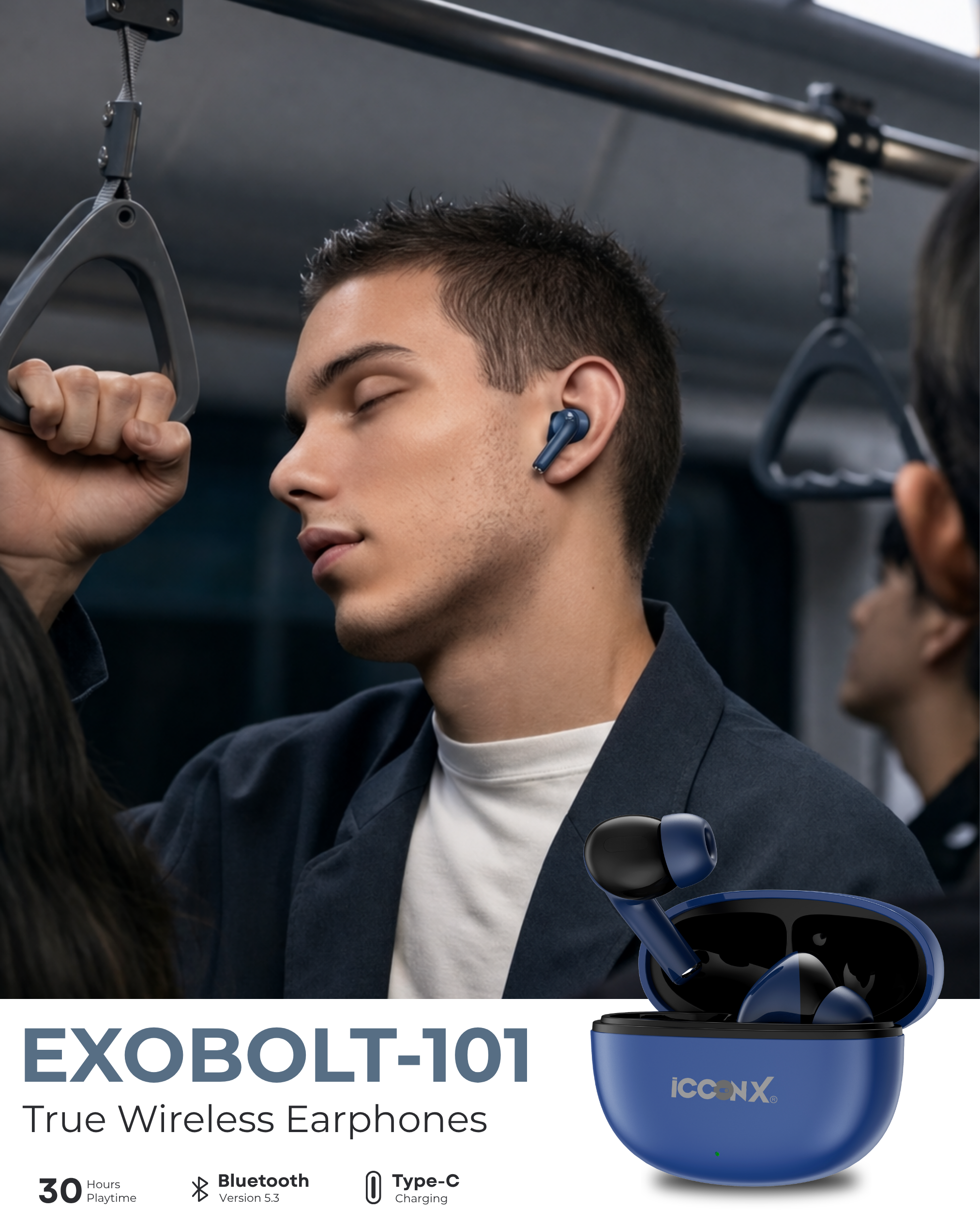 ICCONX EXOBOLT-101 | 30 Hours Playtime | Bluetooth 5.3 | Deep Bass | Splash Proof Design | True Wireless Earbuds