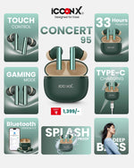 icconX Concert 95 True Wireless Earbuds 33h Playtime, BT 5.3