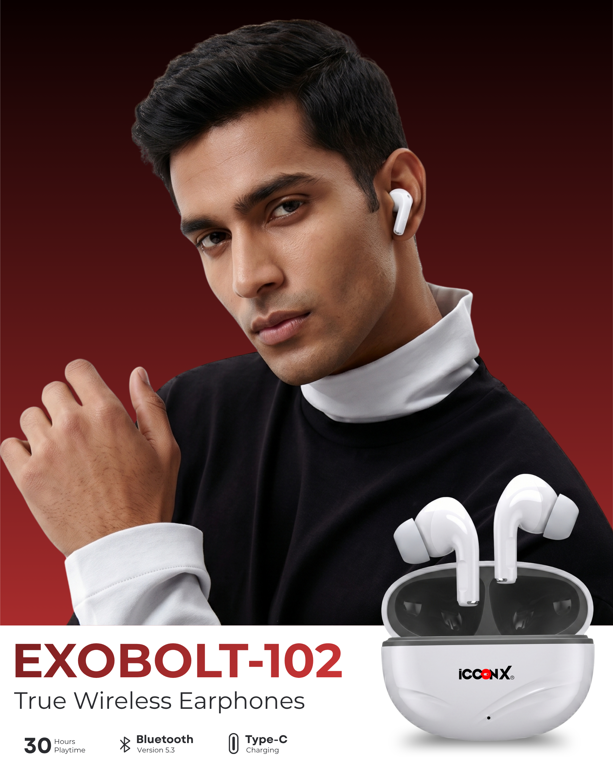ICCONX EXOBOLT-102 | 30 Hours Playtime | Touch Controls | Type-C Charging | Bluetooth 5.3 | True Wireless Earbuds
